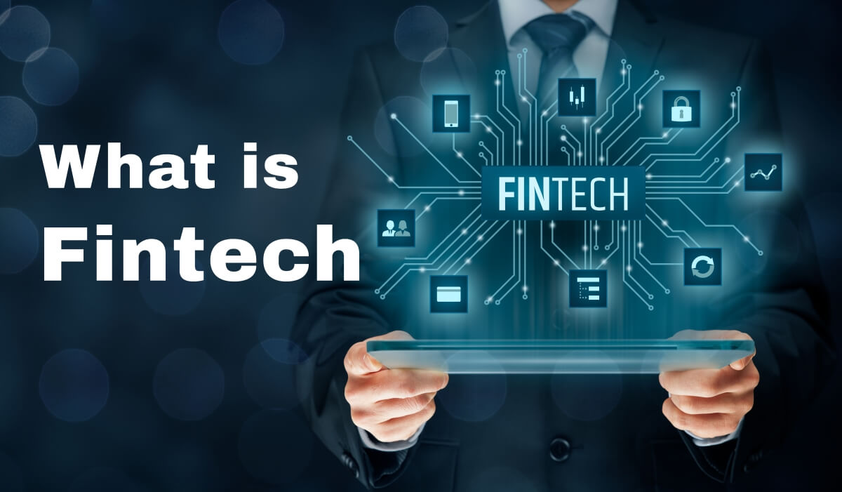 Top ways Fintech is Improving Access To Financial Services