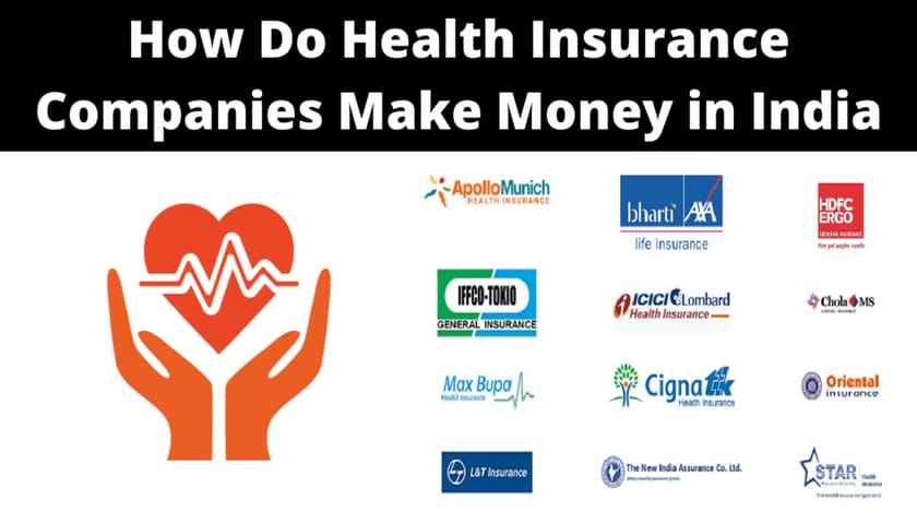 How Do Health Insurance Companies Make Money in India